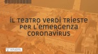 Coronavirus: Teatro Verdi aderisce a campagna Fvg 